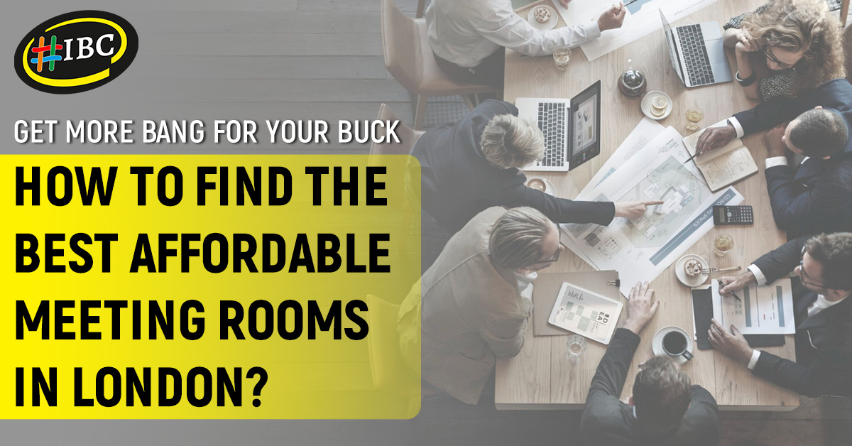 Affordable Meeting Rooms In London