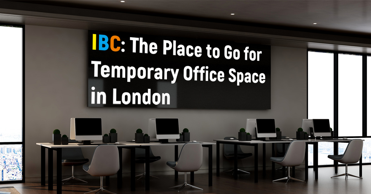Temporary Office Space In London,UK
